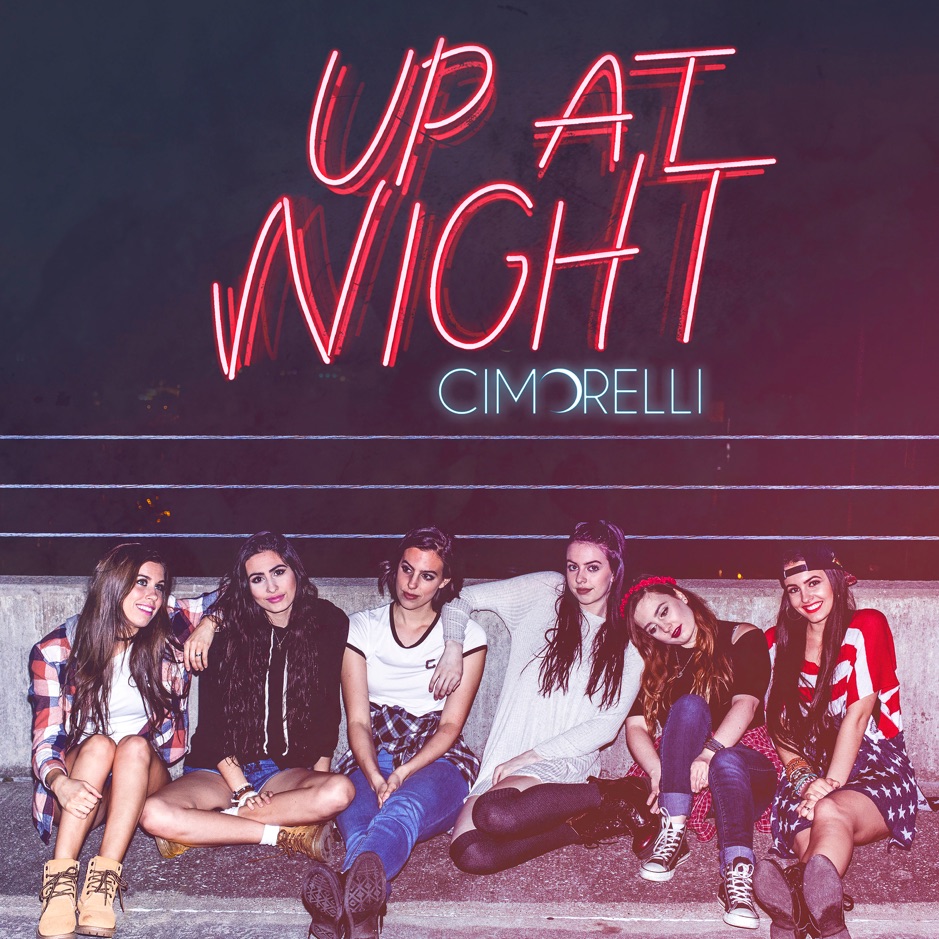 Cimorelli - Up At Night
